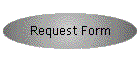 Request Form